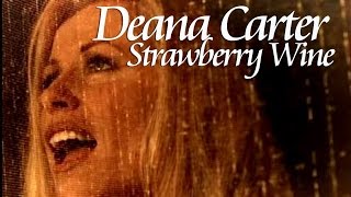 Country  Deana Carter - Strawberry Wine chords