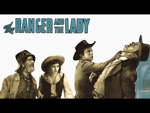 RANGER AND THE LADY