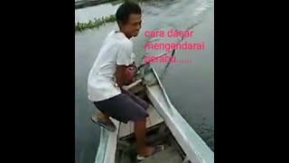 Cara dasar mengendarai prahu#2020