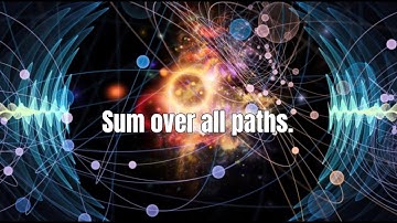 SUM OVER ALL PATHS