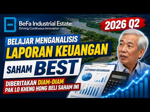 BELAJAR MENGANALISIS LAPORAN KEUANGAN SAHAM BEST | 2026 Q2