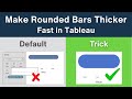 Using Lines for Rounded Bars in Tableau? Here’s How to Make Them Thicker
