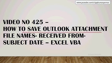 Learn MS Excel -Video 426- VBA - Import Outlook file names & dates