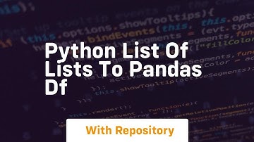 python list of lists to pandas df