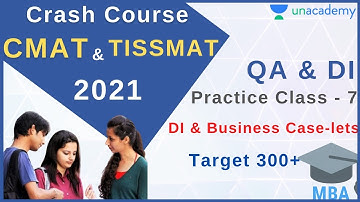 CMAT and TISSMAT 2021 | Crash Course | QA & DI - Practice Class 7 | Target 300+ | Ronak Shah