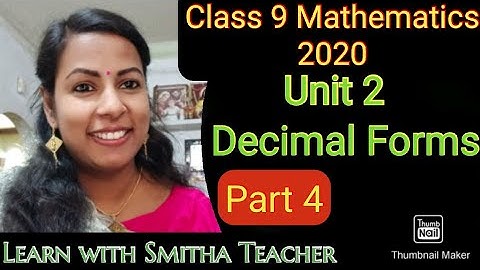 How to convert fraction into decimal forms Class 9 Mathematics Unit 2 Part 4 #Smitha Teacher.