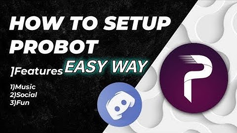 Playing Music with ProBot - 2022 User Guide - Discord Music Bots | Easy way | #LogicalDiscord