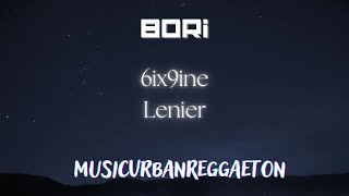Bori - 6ix9ine x Lenier -- Traduzione Italiano / Letra ESP Lyrics  | [1 Hour Version] AAmir Lyrics