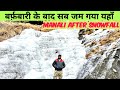 बर्फ़बारी के बाद सब जम गया यहाँ🌦🌧 MANALI AFTER SNOWFALL #sonu #manali #live
