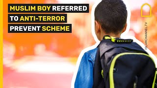 Muslim Boy Referred To Anti-Terror Prevent Scheme