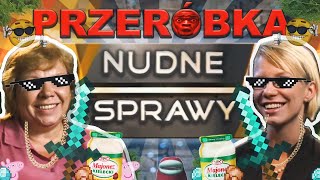 TRUDNE SPRAWY #1 [PRZERÓBKA] 🔥