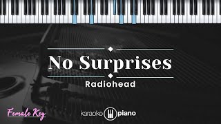 No Surprises - Radiohead (KARAOKE PIANO - FEMALE KEY) Resimi