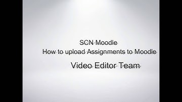 How to upload Assignments in Moodle 3.1