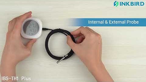 Inkbird IBS-TH1 Plus Wireless Bluetooth Temperature and Humidity monitor Brief Introduction