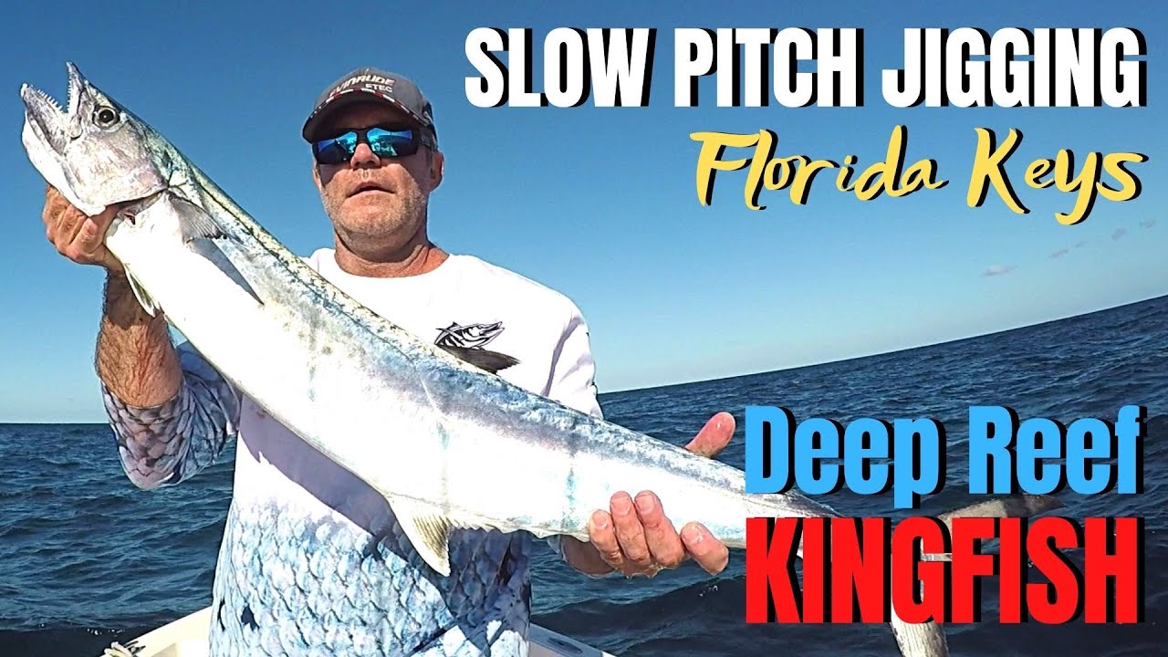 SLOW PITCH JIGGING Florida Keys Deep Reef KINGFISH Slow Pitch jig