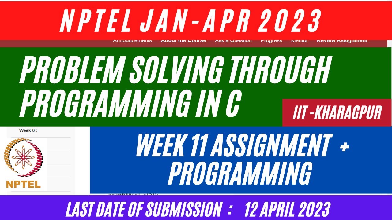 nptel problem solving through c assignment solutions week 11