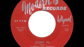 Video thumbnail of "1st RECORDING OF: Cherry Pie - Marvin and Johnny (1954)"