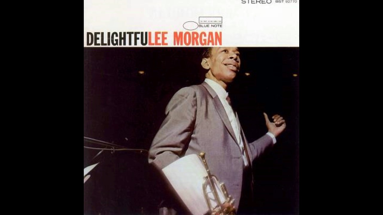 Lee Morgan - The Delightful Deggie