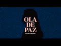 Ola De Paz Video Oficial Eunice Rodriguez Ola De Paz Video Oficial Eunice Rodriguez