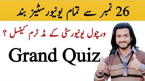 Virtual university Mid term exams 2020,2021, Grand quiz will be held now