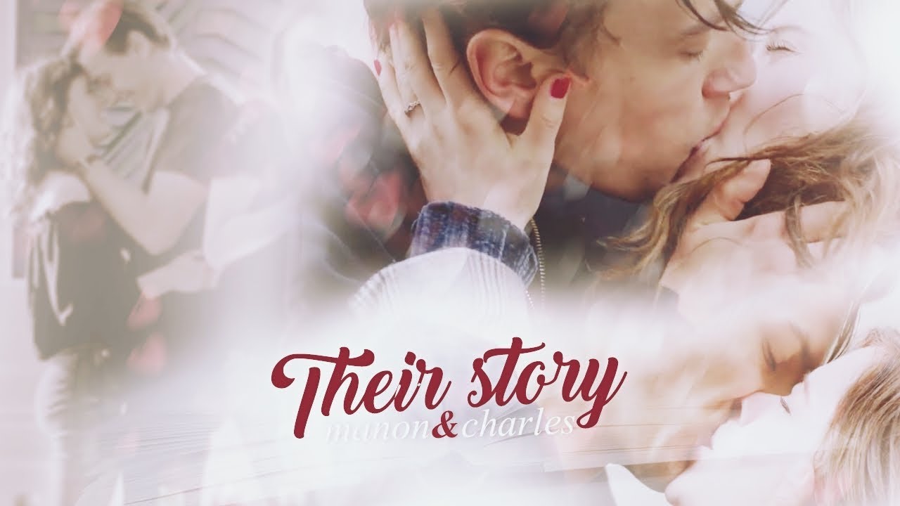 manon&charles | their story. [1x03-2x13]