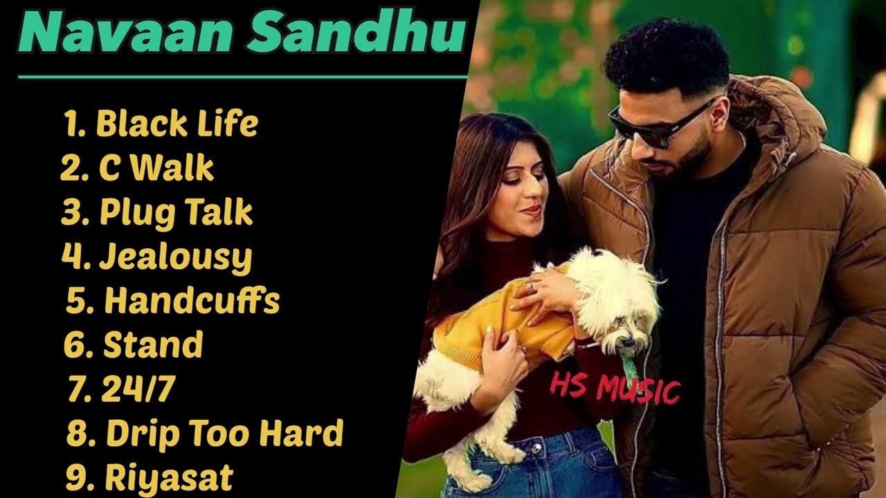 Navaan sandhu all songs  new punjabi songs  latest punjabi songs