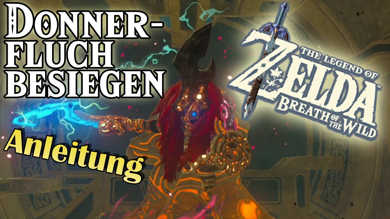Zelda Breath Of The Wild Tipps Und Tricks Donnerfluch besiegen in Zelda - Breath of the Wild: Tipps & Tricks