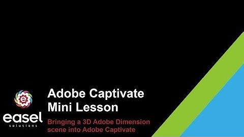 Creating a scene within Adobe Dimension and importing into Adobe Captivate