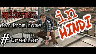 SPIDER MAN  FAR FROM HOME   Hindi Teaser Trailer   July 5  720 X 1280