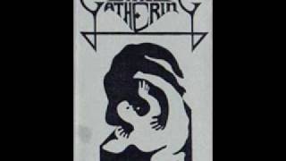 The Gathering - Six Dead, Three to Go (An Imaginary Symphony)