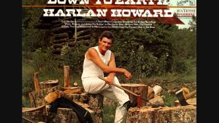 Watch Harlan Howard I Dont Mind video