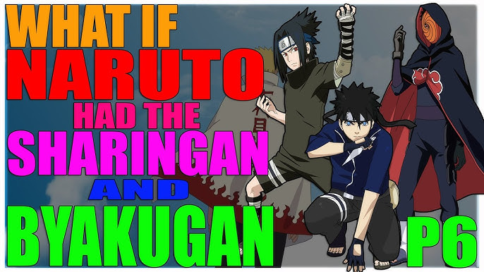 foryoupage #naruto #narutoshippuden #sharingan #byakugan #ketsuryugan