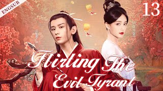 ENGSUB【Menggoda Tiran Jahat】▶ EP 13 |. Cheng Yi, Li Yitong, Bi Wenjun💖Tunjukkan CDrama