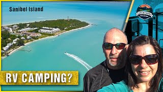 Sanibel Island: The ONLY Campground on Sanibel Island & Why we LOVE it! (MUST WATCH)