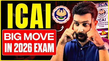 ICAI’s New Game Plan for CA Exams 2026 – Are You Ready?