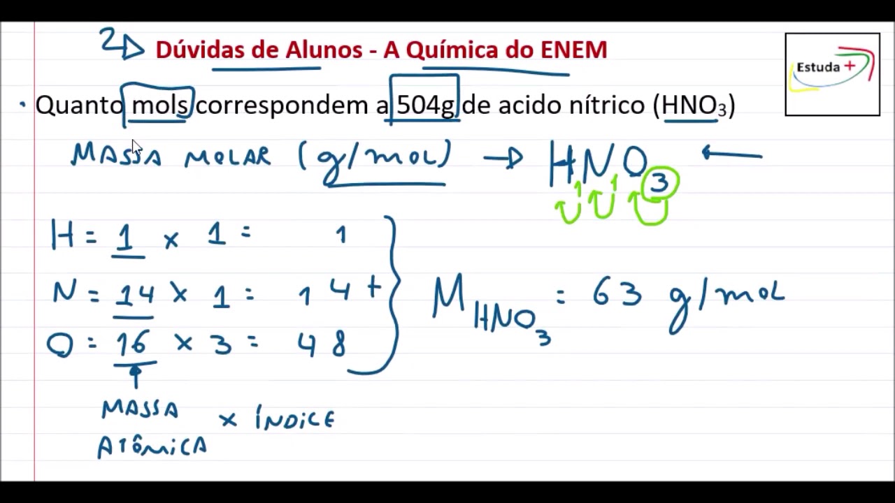 Quanto mols correspondem a 504g de acido nítrico (HNO3) - YouTube