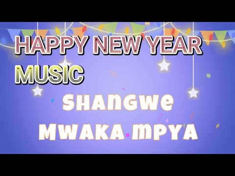 Wimbo Wa Shangwe Ya Mwaka Mpya 2023 