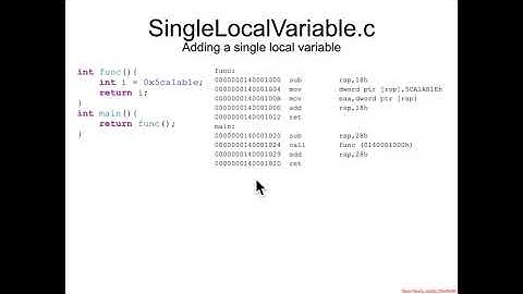 Local Variables: SingleLocalVariable.c Intro - Architecture 1001: x86-64 Assembly