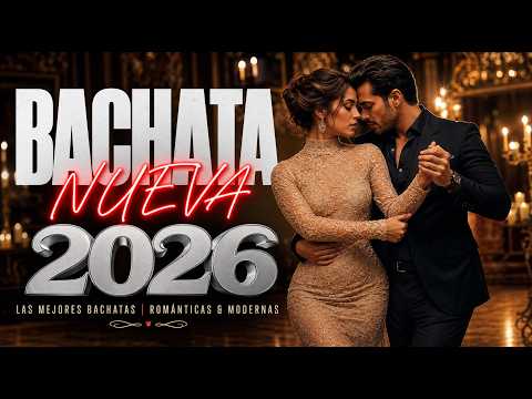 Bachata 2026 💃 Canciones de Amor para Bailar y Soñar