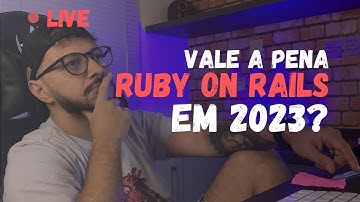OPINIÃO: VALE A PENA APRENDER RUBY ON RAILS EM 2023?