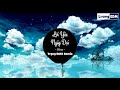 Lời Yêu Ngây Dại - Kha ( Trọng RMX Remix )