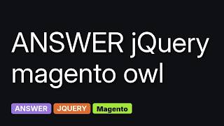 Magento: Magento 1.7 and Owl Carousel 2