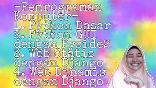Praktikum Pemrograman Komputer || Python, PySide2, Django
