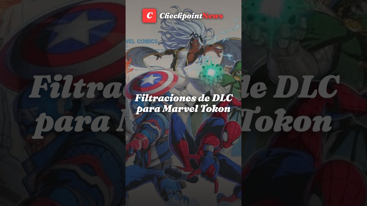 Filtraciones de personajes DLC para Marvel Tōkon