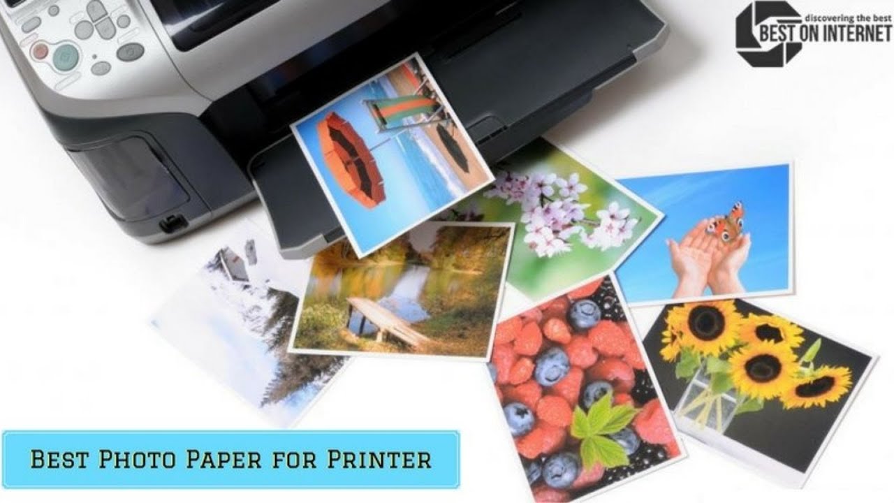 Best Photo Paper for Printer of 2020 