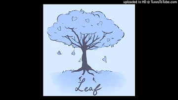 Leaf (prod. Ka$tro)