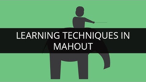 Learning Techniques in Mahout | Edureka