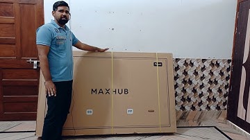 Maxhub pannal Android 11 unboxing Part 01 .