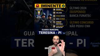 Edital GCM Teresina - PI 🚨