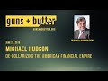 Dr. Michael Hudson | De-Dollarizing the American Financial Empire | June 26, 2019